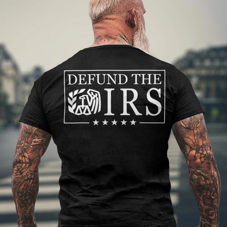 Funny Humor Irs Defund The Irs V2 Men's Crewneck Short Sleeve Back Print T-shirt Gifts for Old Men