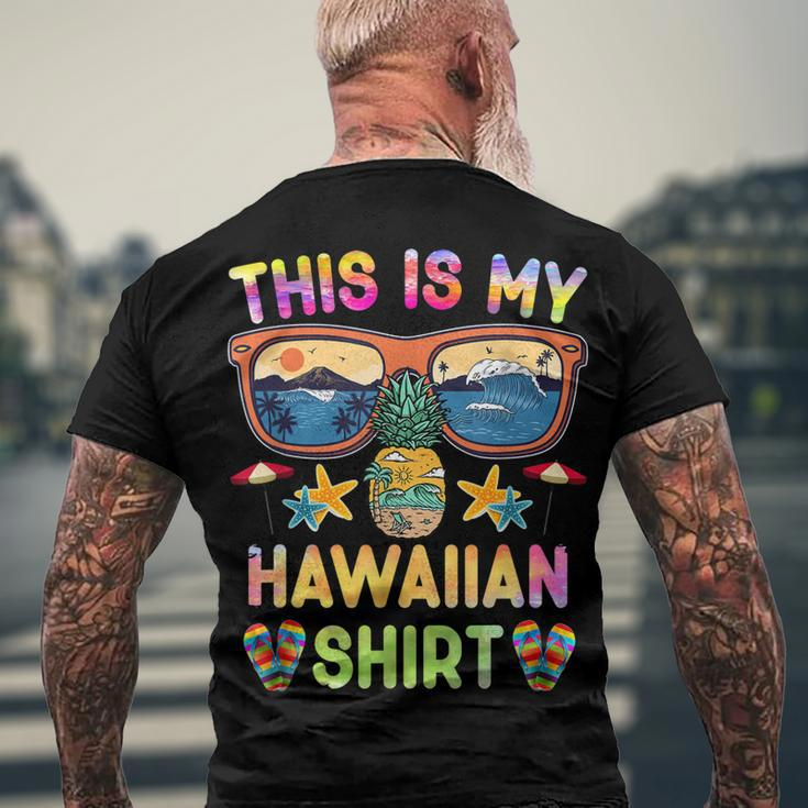 This Is My Hawaiian Luau Aloha Hawaii Beach Pineapple Men's T-shirt Back Print Gifts for Old Men