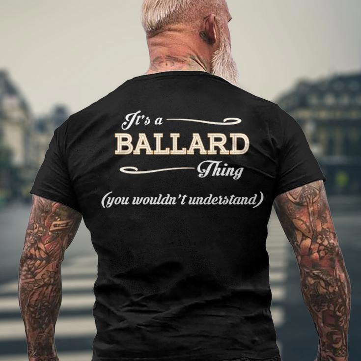 Its A Ballard Thing You Wouldnt UnderstandShirt Ballard Shirt Name Ballard Men's T-Shirt Back Print Gifts for Old Men