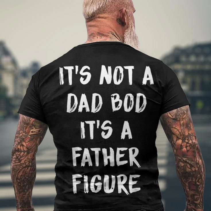 Its Not A Dad Bod Its A Father Figure Men's Crewneck Short Sleeve Back Print T-shirt Gifts for Old Men