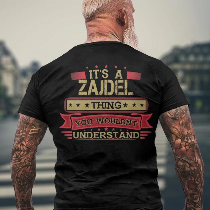 Its A Zajdel Thing You Wouldnt UnderstandShirt Zajdel Shirt Shirt For Zajdel Men's T-Shirt Back Print Gifts for Old Men