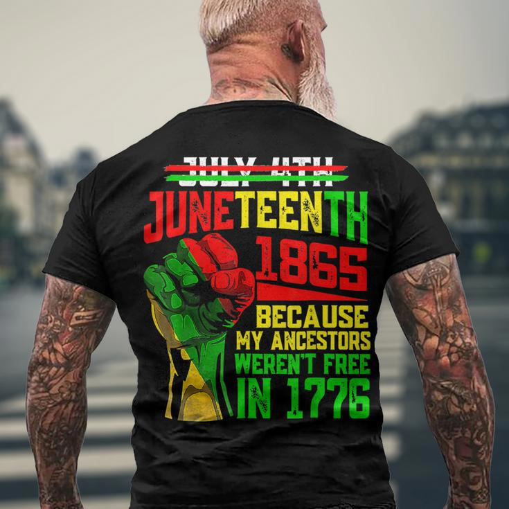 July 4Th Junenth 1865 Because My Ancestors Mens Girls Men's Back Print T-shirt Gifts for Old Men
