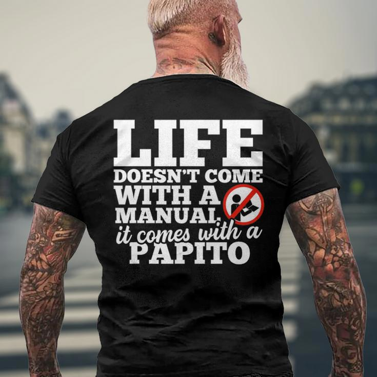 Life Doesnt Come With Manual Comes With Papito Men's Back Print T-shirt Gifts for Old Men