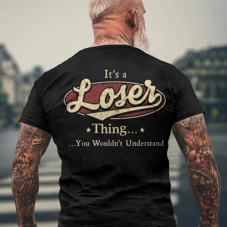 Loser Name PrintShirts Shirts With Name Loser Men's T-Shirt Back Print Gifts for Old Men
