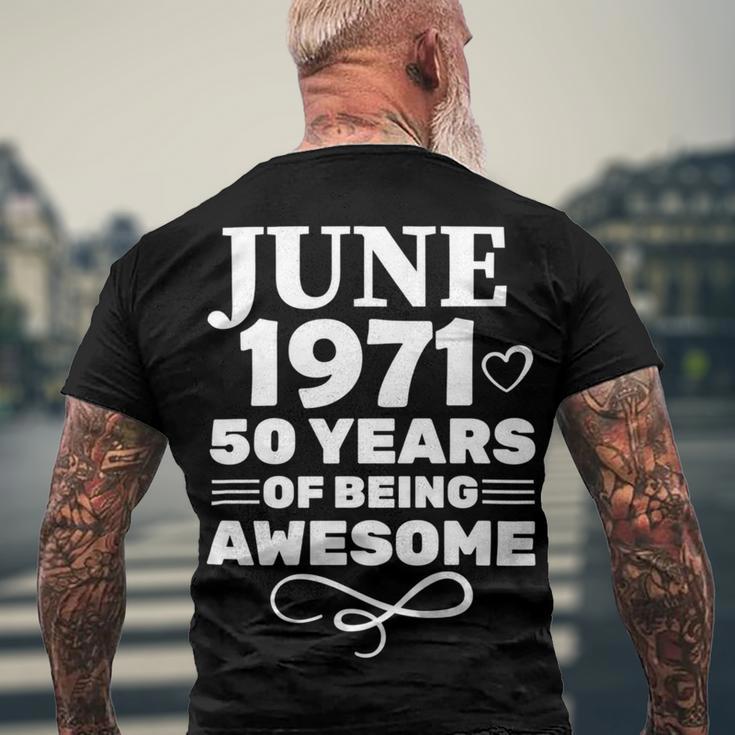 Made In June 1971 50 Years Of Being Awesome Men's Crewneck Short Sleeve Back Print T-shirt Gifts for Old Men