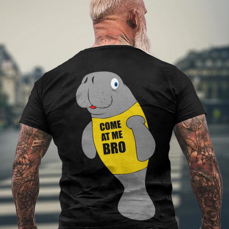 Manatee Novelty Come At Me Bro V2 Men's Crewneck Short Sleeve Back Print T-shirt Gifts for Old Men