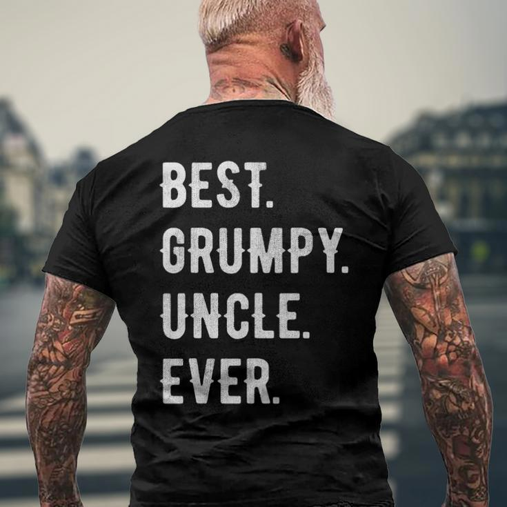 Mens Funny Best Grumpy Uncle Ever Grouchy Uncle Gift Men's Crewneck Short Sleeve Back Print T-shirt Gifts for Old Men