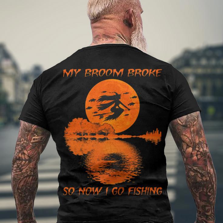 My Broom Broke So Now I Go Fishing 56 Shirt Men's Crewneck Short Sleeve Back Print T-shirt Gifts for Old Men