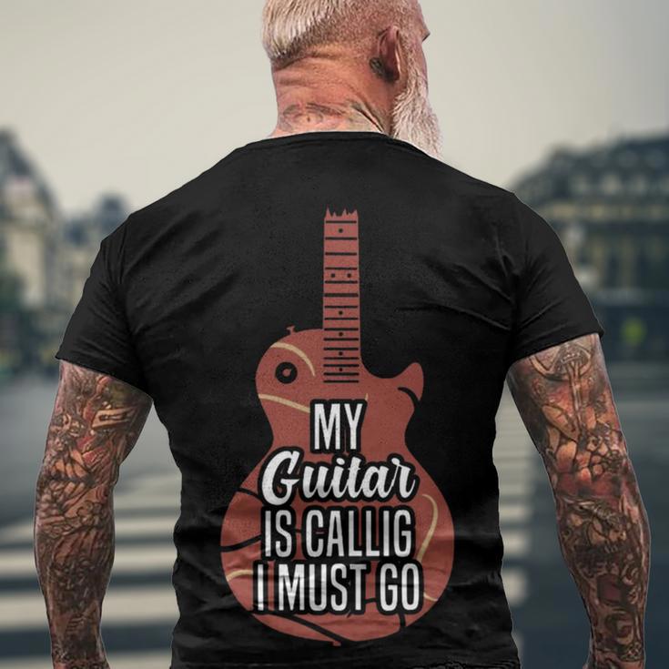 My Guitar Is Calling And I Must Go 525 Trending Shirt Men's Crewneck Short Sleeve Back Print T-shirt Gifts for Old Men