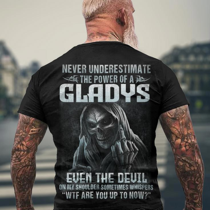 Never Underestimate The Power Of An Gladys Even The Devil V5 Men's Crewneck Short Sleeve Back Print T-shirt Gifts for Old Men