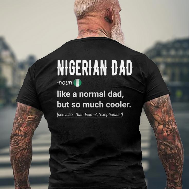 Mens Nigerian Dad Definition - Nigerian Daddy Flag Men's Back Print T-shirt Gifts for Old Men