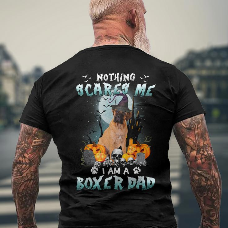 Nothing Scares Me Im A Boxer Dad Halloween Costume Dog Men's T-shirt Back Print Gifts for Old Men