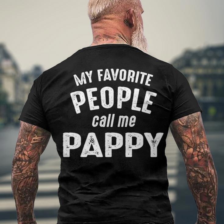 Pappy Grandpa My Favorite People Call Me Pappy Men's T-Shirt Back Print Gifts for Old Men