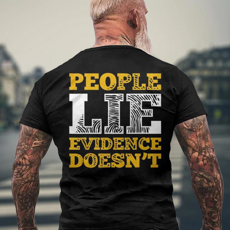 People Lie Evidence Doesnt Forensic Scientist Investigator Men's Back ...