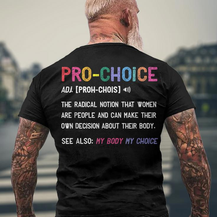 Pro Choice Definition Feminist Rights My Body My Choice V2 Men's Back Print T-shirt Gifts for Old Men