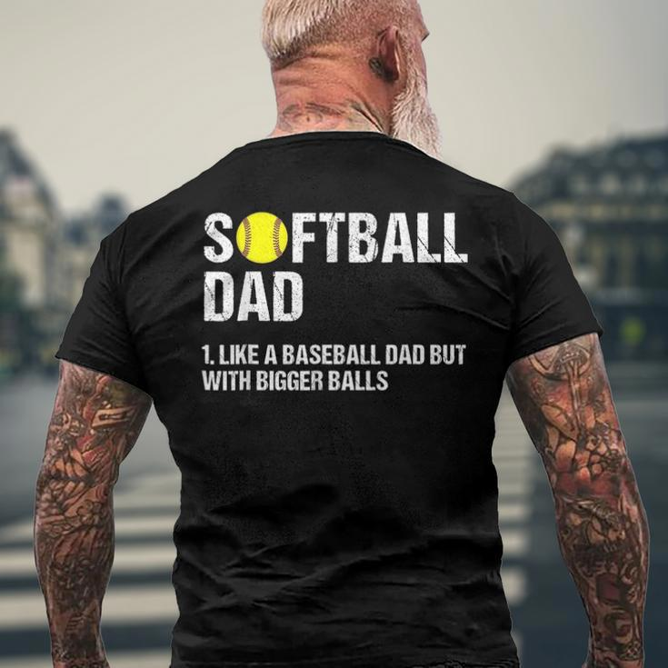 Mens Softball Dad Just Like A Baseball Dad But With Bigger Balls Men's Back Print T-shirt Gifts for Old Men