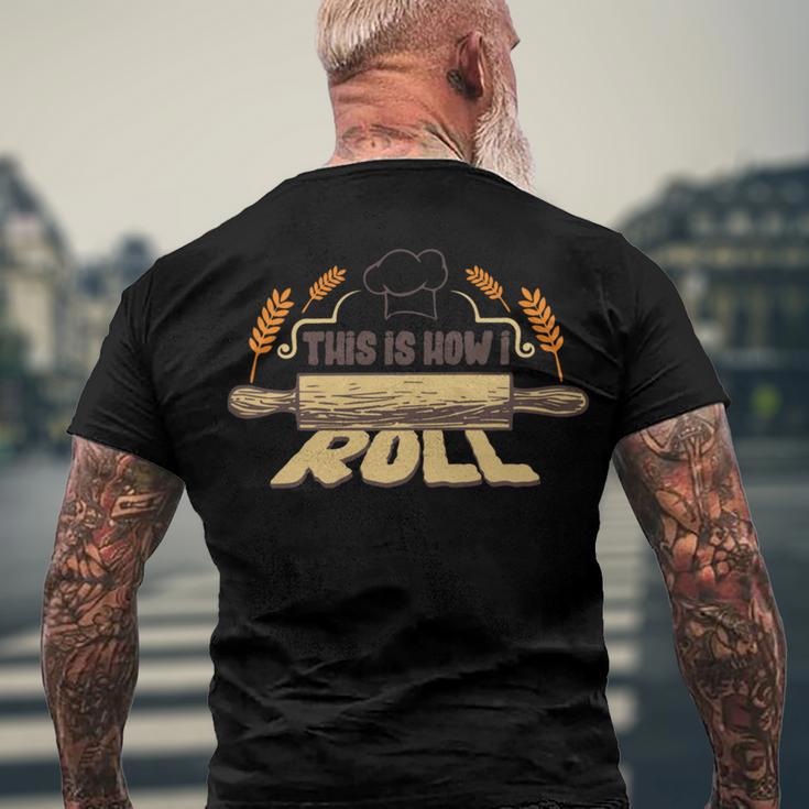 This Is How I Roll 127 Trending Shirt Men's Crewneck Short Sleeve Back Print T-shirt Gifts for Old Men