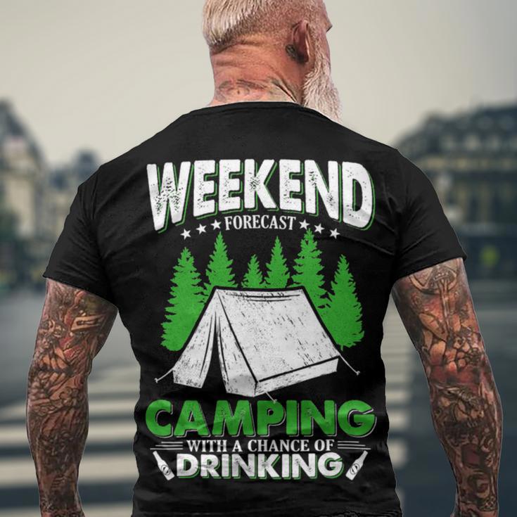 Weekend Forecast Camping With A Chance Of Drinking Funny Men's Crewneck Short Sleeve Back Print T-shirt Gifts for Old Men