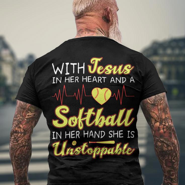 With Jesus In Her Heart And A Softball In Her Hand She Is Unstoppable A Men's Crewneck Short Sleeve Back Print T-shirt Gifts for Old Men