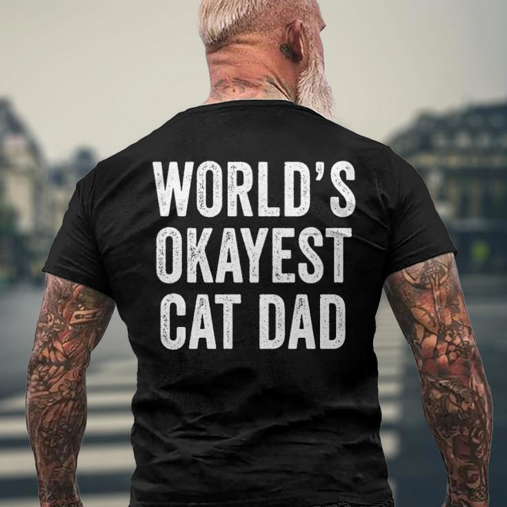 Worlds Okayest Cat Dad Cat Owner Lover Distressed Men's Back Print T-shirt Gifts for Old Men