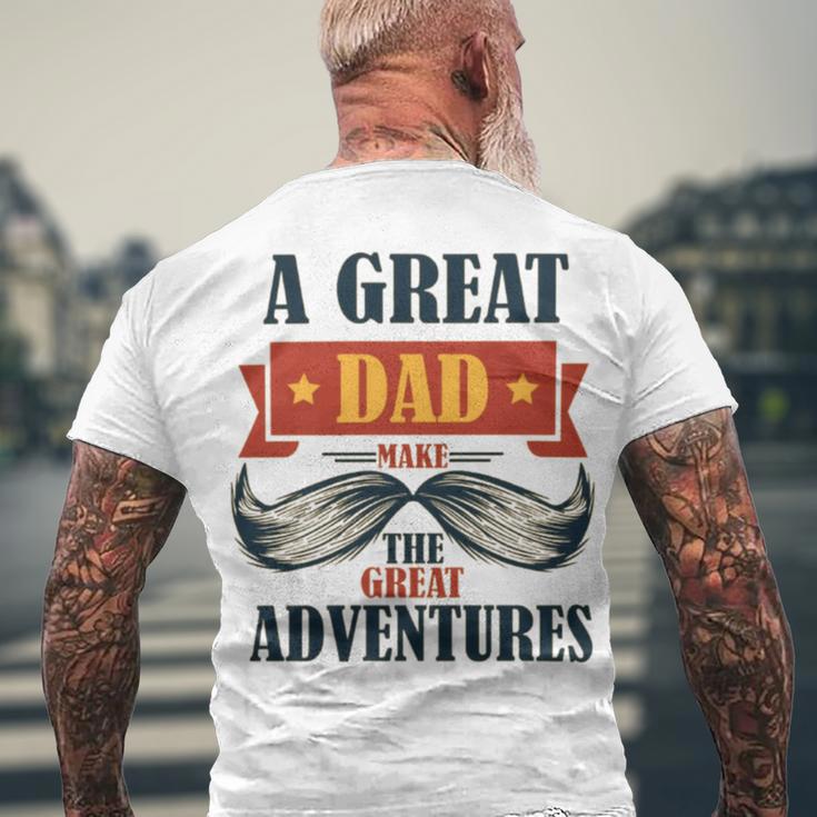 A Great Dad Make The Great Adventures Men's Crewneck Short Sleeve Back Print T-shirt Gifts for Old Men