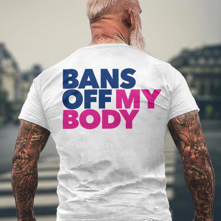 Bans Off My Body Pro Choice Men's Crewneck Short Sleeve Back Print T-shirt Gifts for Old Men