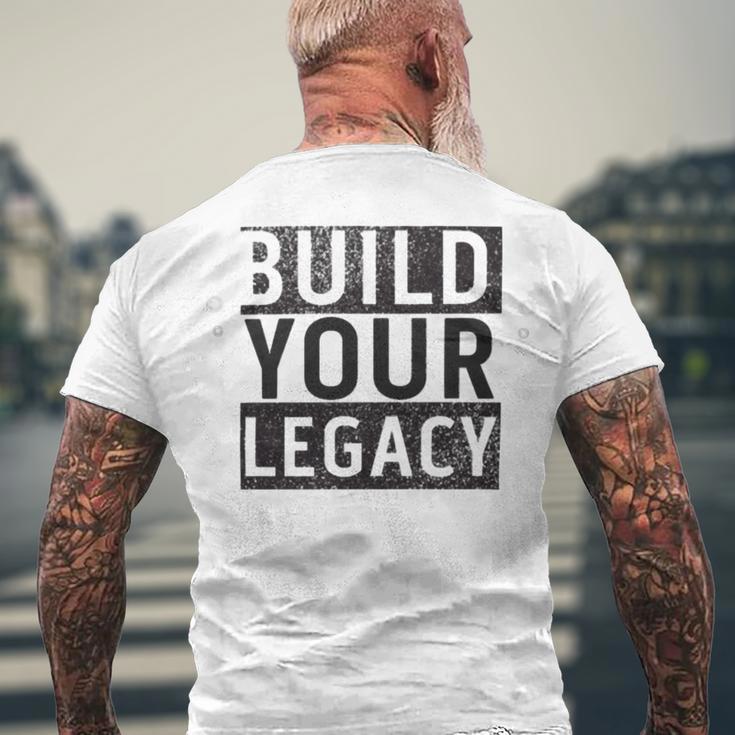 Build Your Legacy - Trix Men's Crewneck Short Sleeve Back Print T-shirt Gifts for Old Men