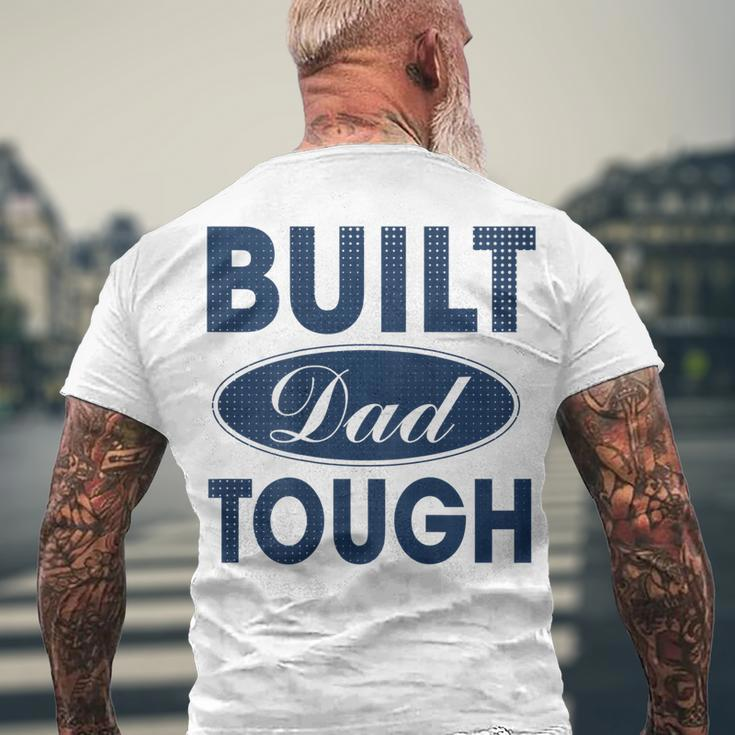 Mens Built Dad Tough Build Dad Car Guys Mechanic Workout Gym V2 Men's T-shirt Back Print Gifts for Old Men