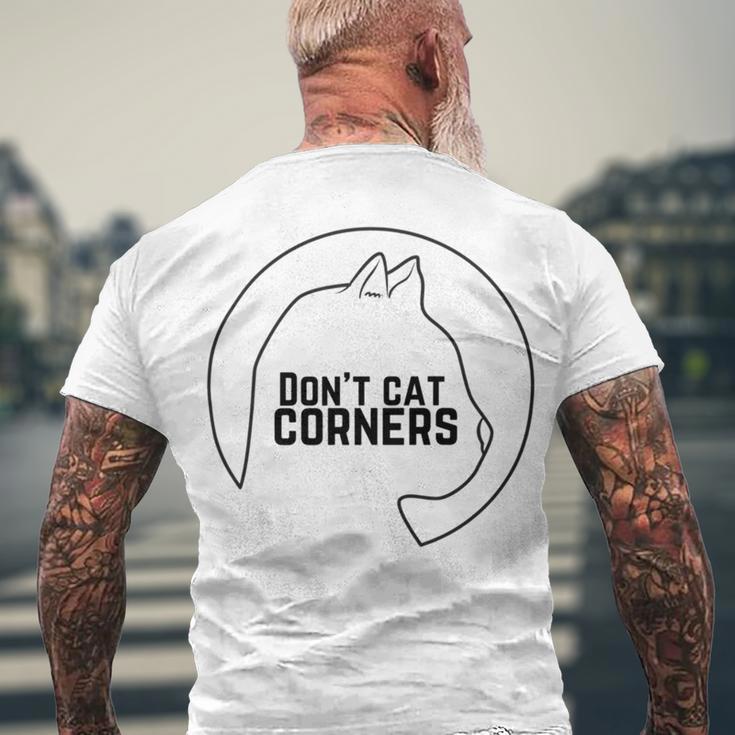 Dont Cat Corners Men's Crewneck Short Sleeve Back Print T-shirt Gifts for Old Men