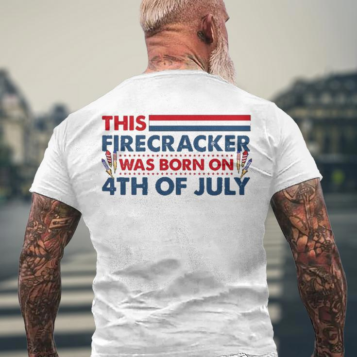 This Firecracker Was Born On 4Th Of July Patriotic Birthday Men's Back Print T-shirt Gifts for Old Men