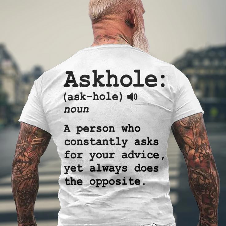 Funny Askhole Definition Dictionary Word Gag Sarcastic V3 Men's Crewneck Short Sleeve Back Print T-shirt Gifts for Old Men