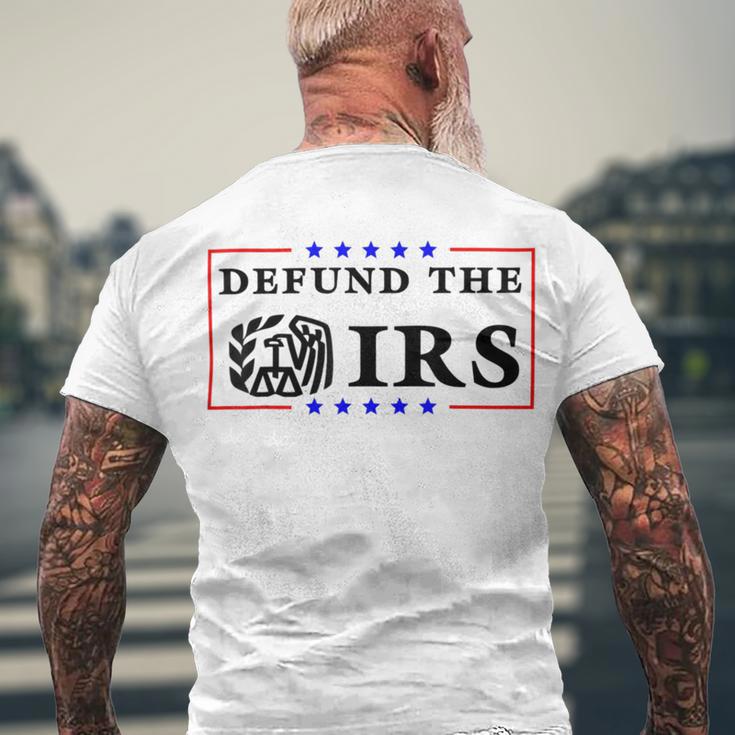 Funny Humor Irs Defund The Irs Men's Crewneck Short Sleeve Back Print T-shirt Gifts for Old Men