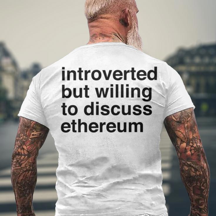 Funny Introverted Ethereum Gift Men's Crewneck Short Sleeve Back Print T-shirt Gifts for Old Men