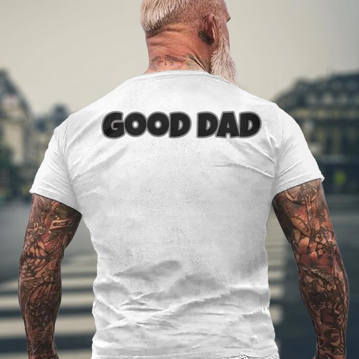 Good Dad Men's Crewneck Short Sleeve Back Print T-shirt Gifts for Old Men