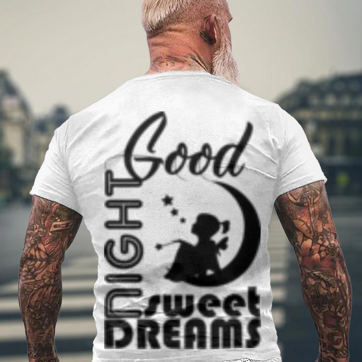 Good Night Sweet Dreams Men's Crewneck Short Sleeve Back Print T-shirt Gifts for Old Men