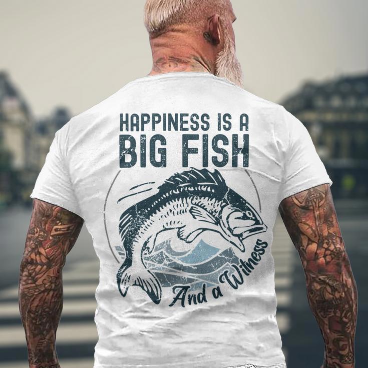 Happiness Is A Big Fish And A Witness Fisherman Dad Blue Men's Crewneck Short Sleeve Back Print T-shirt Gifts for Old Men