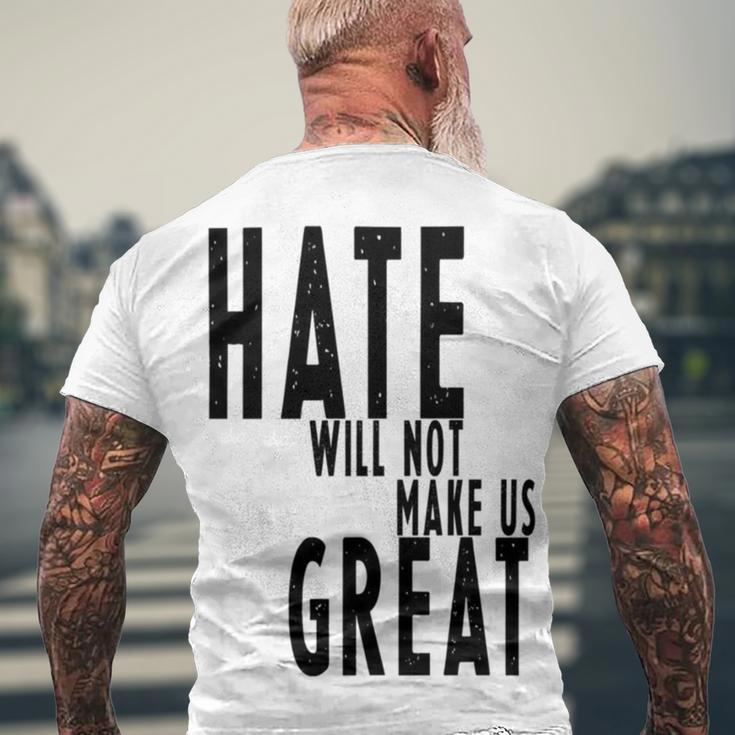 Hate Will Not Make Us Great Resist Anti Donald Trump Men's Crewneck Short Sleeve Back Print T-shirt Gifts for Old Men