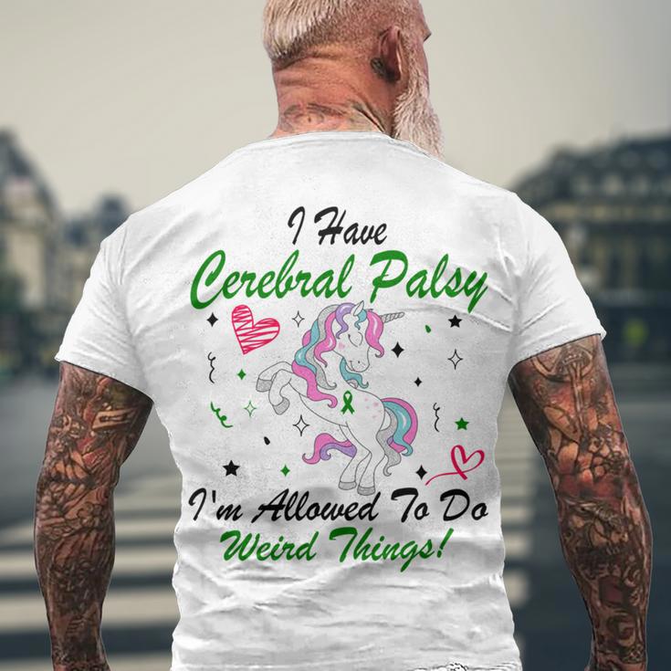 I Have Cerebral Palsy Im Allowed To Do Weird Things Unicorn Green Ribbon Cerebral Palsy Cerebral Palsy Awareness Men's Crewneck Short Sleeve Back Print T-shirt Gifts for Old Men