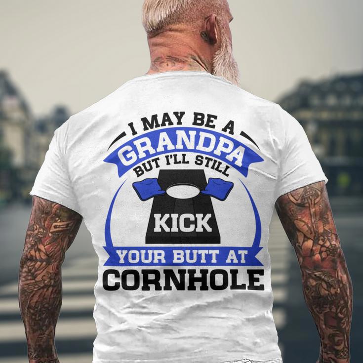 I May Be A Grandpa But Ill Still Kick Your Butt A Cornhole Men's Crewneck Short Sleeve Back Print T-shirt Gifts for Old Men