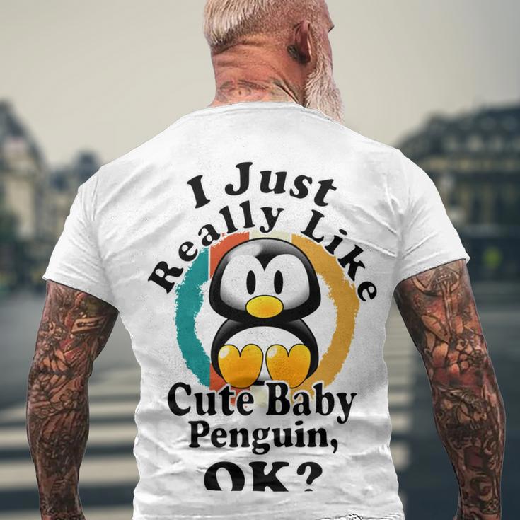 I Really Like Cute Baby Penguin Ok Men's Crewneck Short Sleeve Back Print T-shirt Gifts for Old Men