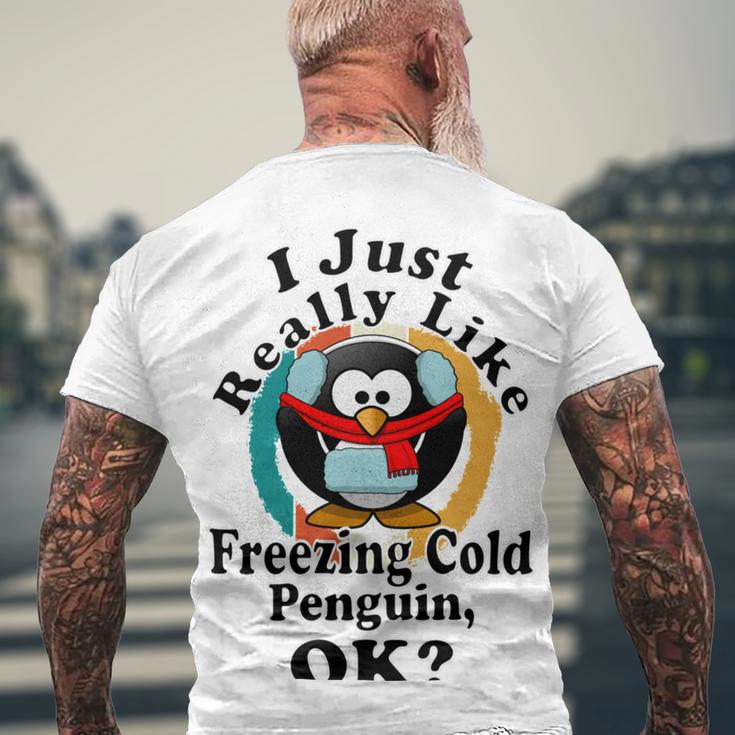 I Really Like Freezing Cold Penguin Ok Men's Crewneck Short Sleeve Back Print T-shirt Gifts for Old Men