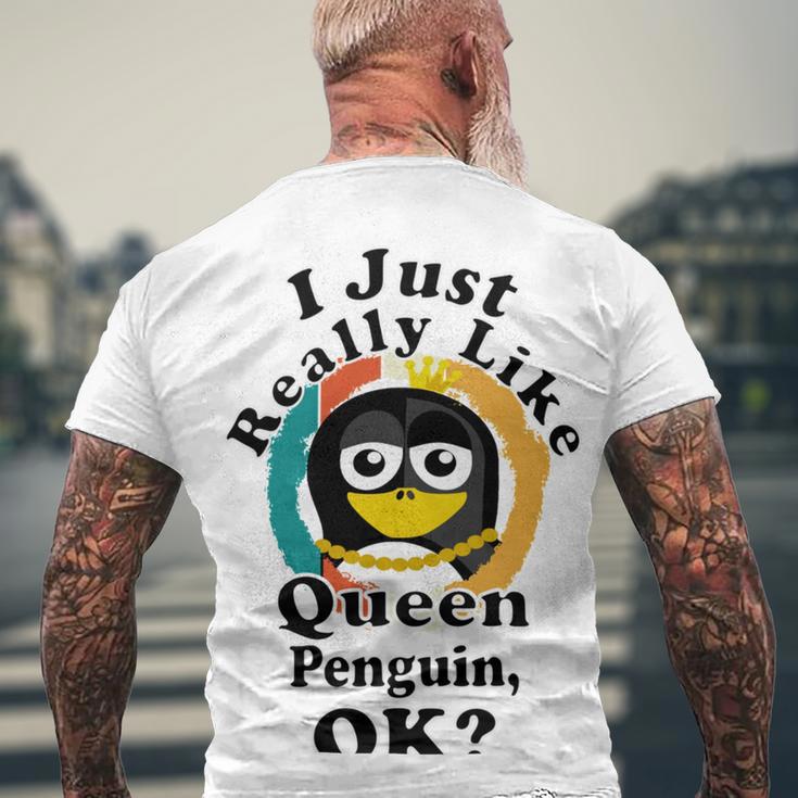 I Really Like Queen Penguin Ok Men's Crewneck Short Sleeve Back Print T-shirt Gifts for Old Men