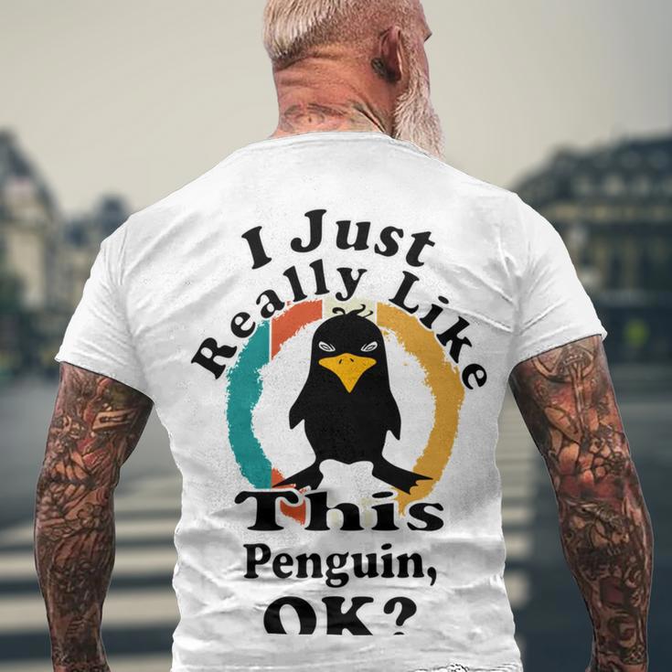 I Really Like This Penguin Ok Men's Crewneck Short Sleeve Back Print T-shirt Gifts for Old Men