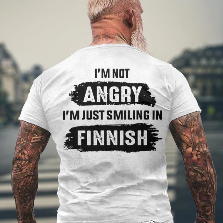 Im Not Angry Im Just Smiling In Finnish Men's Crewneck Short Sleeve Back Print T-shirt Gifts for Old Men