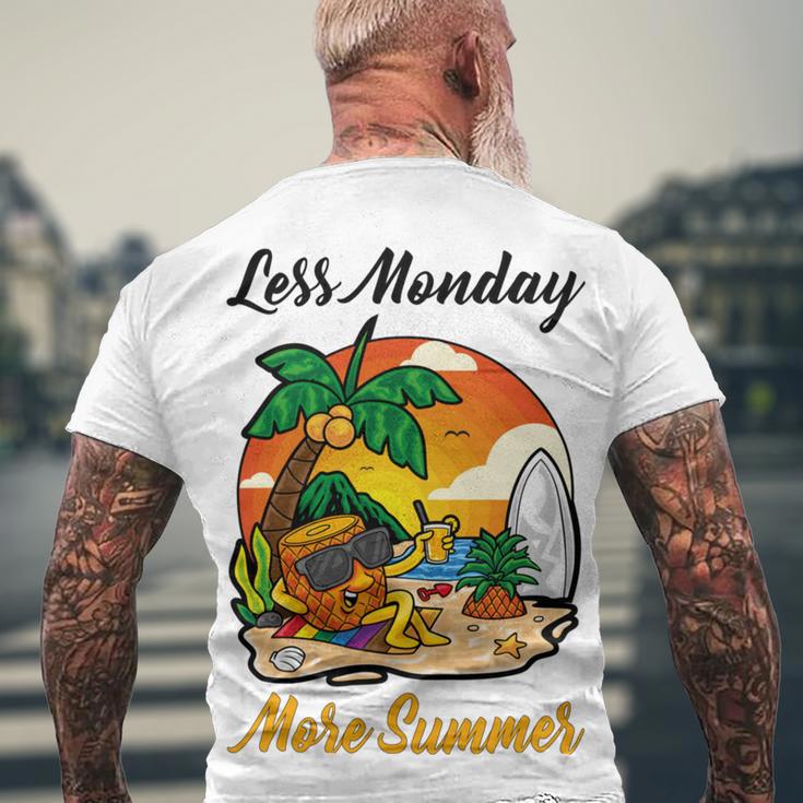 Less Monday More Summer Funny Pineapple Gift Pineapple Lover Men's Crewneck Short Sleeve Back Print T-shirt Gifts for Old Men