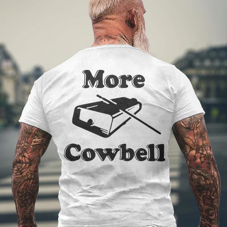 Mens More CowbellShirt Funny Novelty Sarcastic Graphic Adult Humor Tee 175 Trending Shir Men's Crewneck Short Sleeve Back Print T-shirt Gifts for Old Men