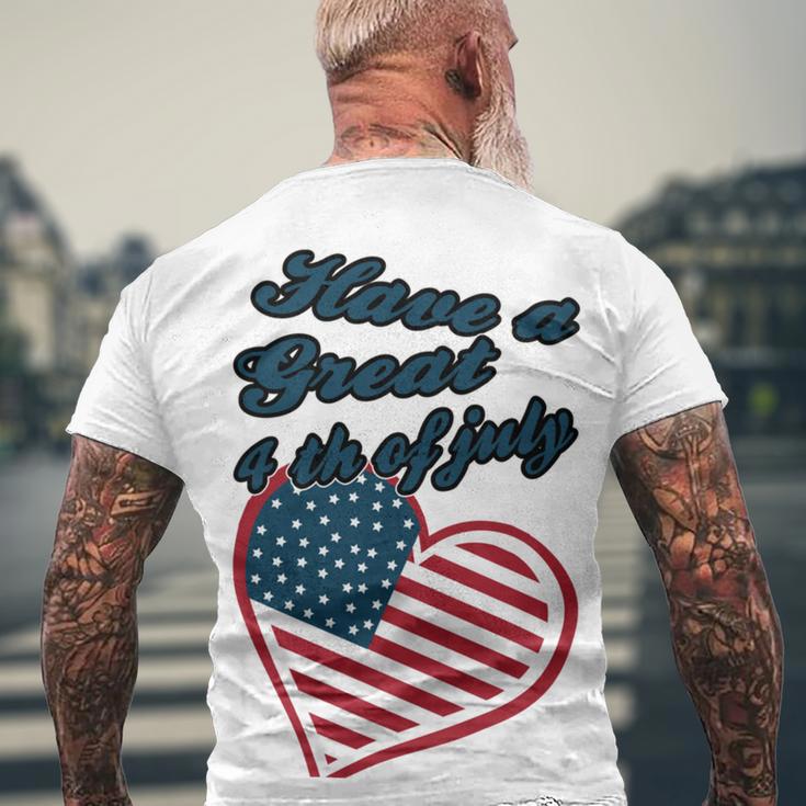 Official Have A Great 4Th Of July Men's Crewneck Short Sleeve Back Print T-shirt Gifts for Old Men