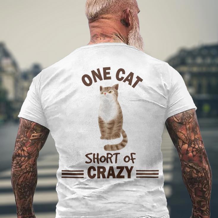 One Cat Short Of Crazy Men's Crewneck Short Sleeve Back Print T-shirt Gifts for Old Men