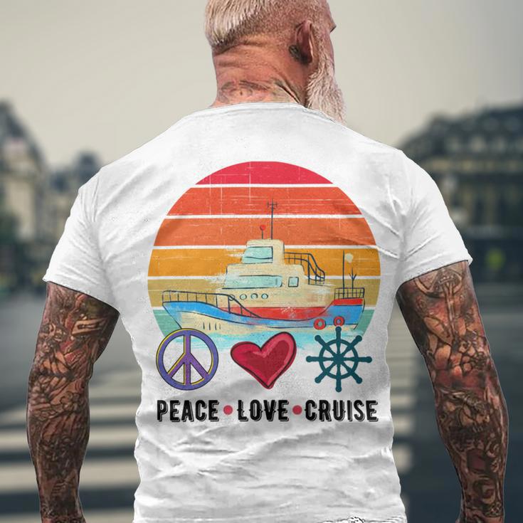 Peace Love Cruising Family Cruise Vacation Matching Gift Men's Crewneck Short Sleeve Back Print T-shirt Gifts for Old Men