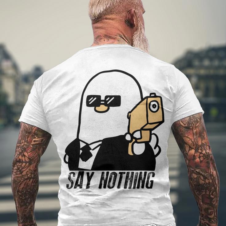 Say Nothing Men's Crewneck Short Sleeve Back Print T-shirt Gifts for Old Men